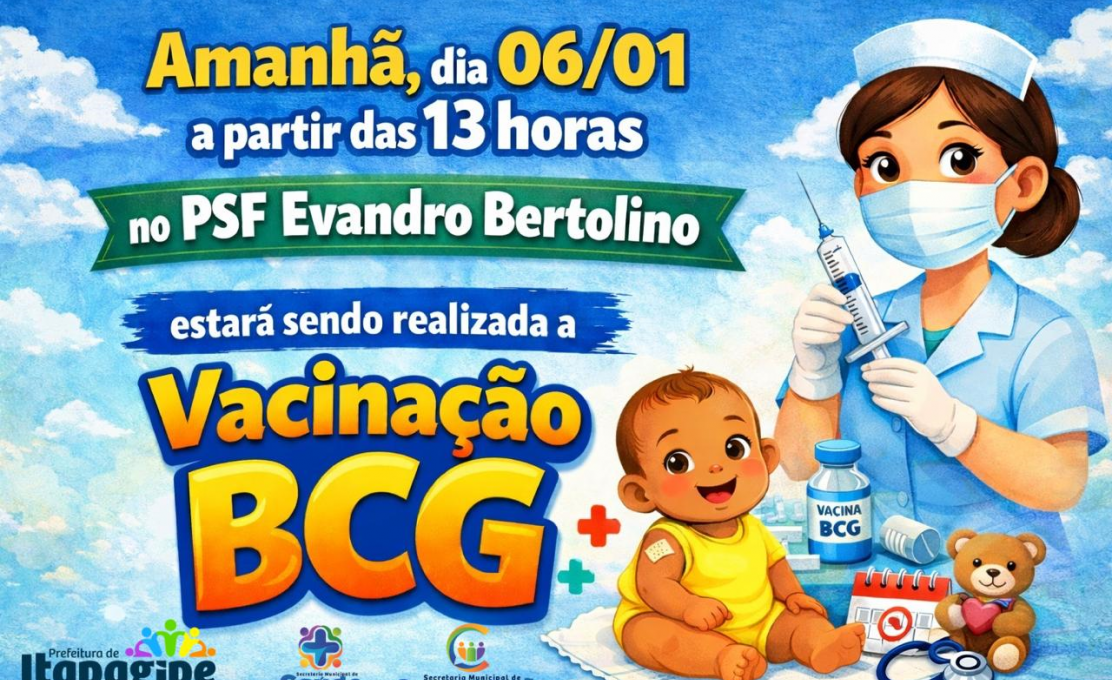 PSF Evandro Bertolino realiza vacinação BCG nesta terça-feira (06)