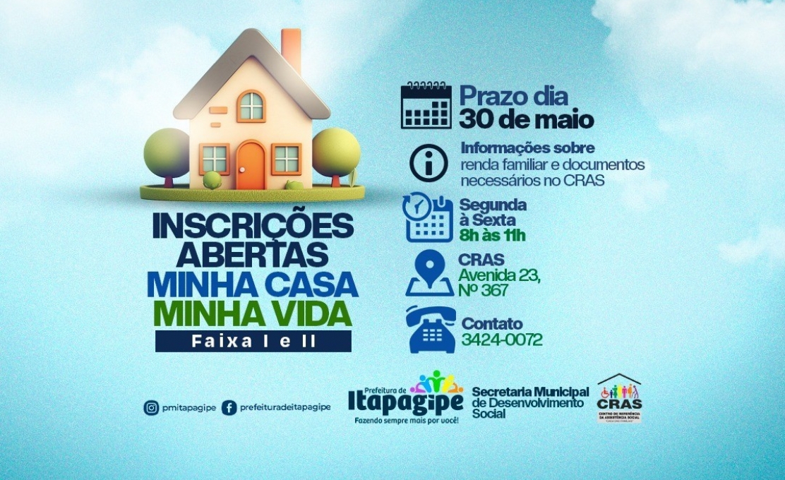  Inscrições abertas para o programa Minha Casa Minha Vida – Faixas 1 e 2
