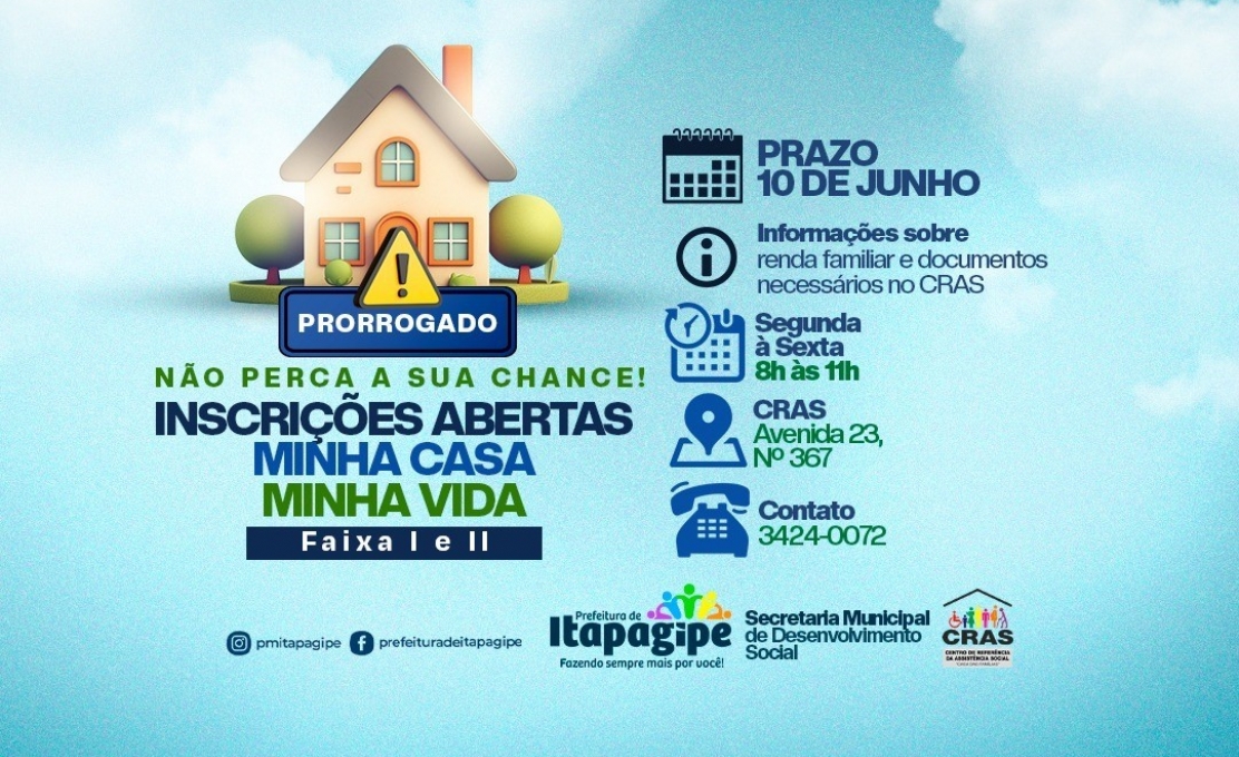 Prefeitura de Itapagipe prorroga inscrições para o programa Minha Casa Minha Vida – Faixas 1 e 2