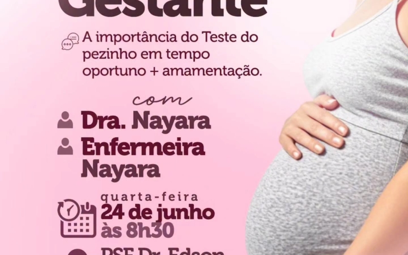 Reunião da Gestante abordará teste do pezinho e amamentação em Itapagipe