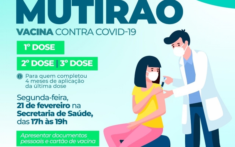 Nesta segunda-feira, dia 21 de fevereiro, acontece mais um supermutirão de vacinas contra a Covid-19.