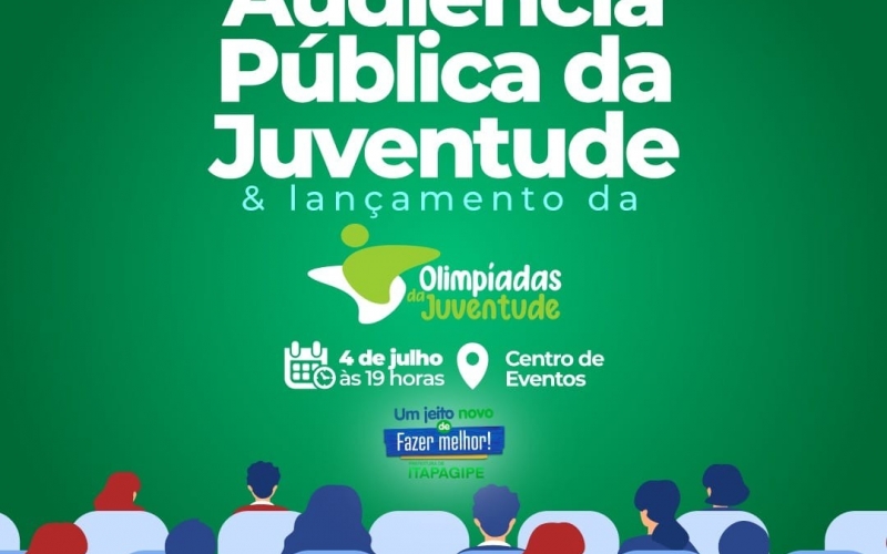 Alô turma! Em julho acontece a primeira Audiência Pública da Juventude de Itapagipe