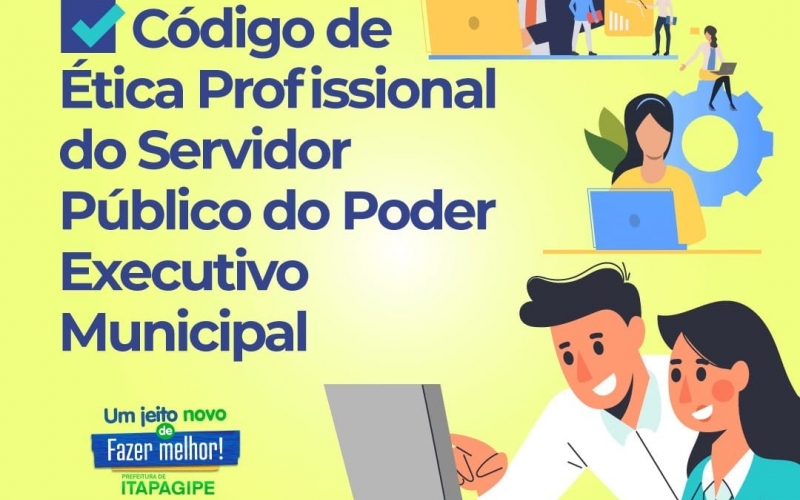 PUBLICADO O DECRETO 1265, QUE INSTITUI O CÓDIGO DE ÉTICA DOS SERVIDORES MUNICIPAIS