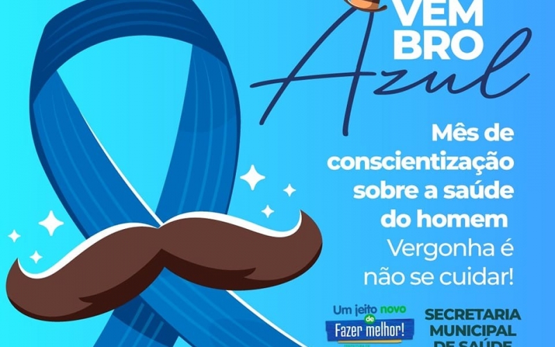 O Novembro Azul tem como objetivo alertar as pessoas para a importância do diagnóstico precoce do câncer de próstata