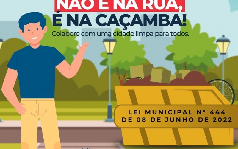 Lugar de entulho não é na rua, é na caçamba