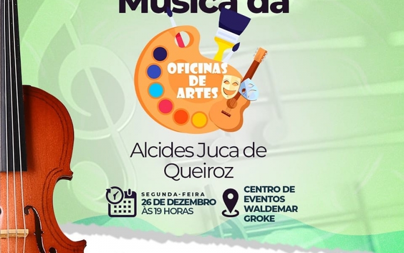 Venha curtir boa música no 1° Recital de Música das Oficinas de Artes 