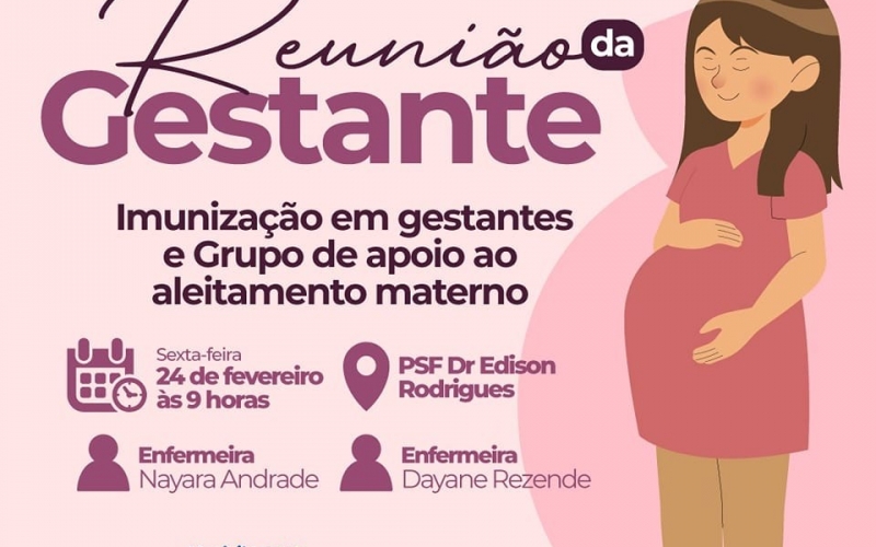 Atenção futuras mamães, nesta quinta-feira, dia 24 de fevereiro, acontece nossa segunda reunião de 2023